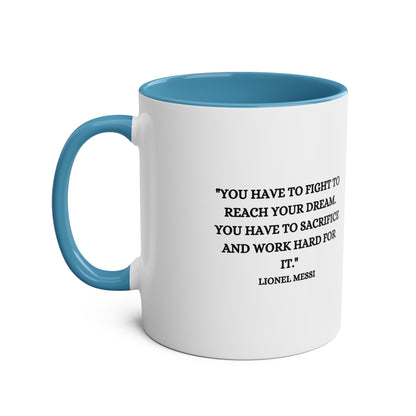 Mug Lionel Messi with motivation quote