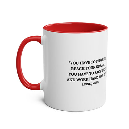 Mug Lionel Messi with motivation quote