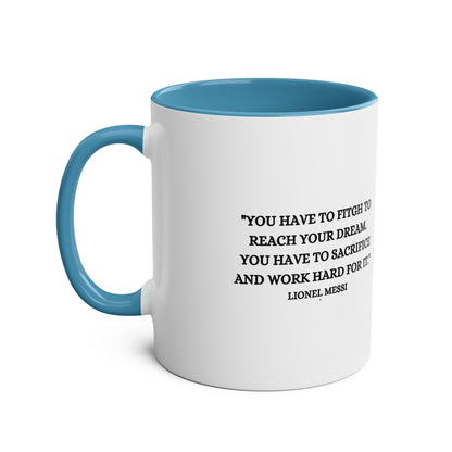 Mug Lionel Messi with motivation quote