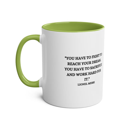 Mug Lionel Messi with motivation quote